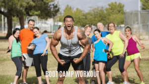 Boot Camp Workout